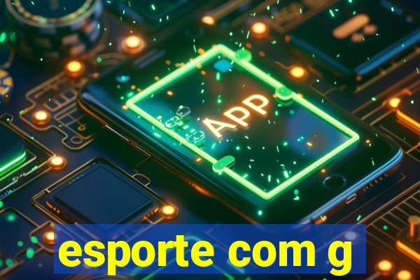 esporte com g